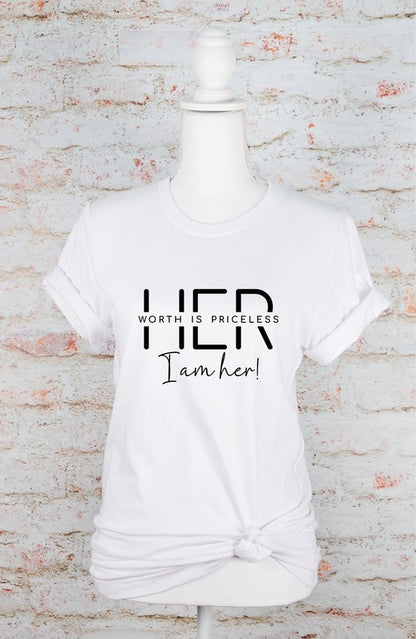 Her Worth is Priceless I am Her Graphic Tee - Pikemla