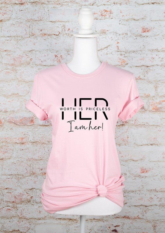 Her Worth is Priceless I am Her Graphic Tee - Pikemla