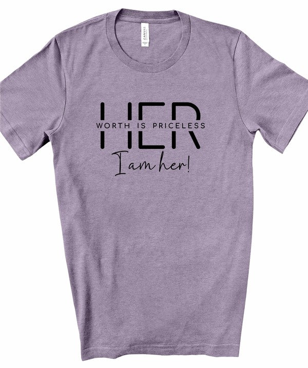 Her Worth is Priceless I am Her Graphic Tee - Pikemla