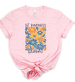 Let Kindness Bloom Graphic Tee - Pikemla