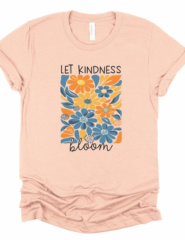 Let Kindness Bloom Graphic Tee - Pikemla