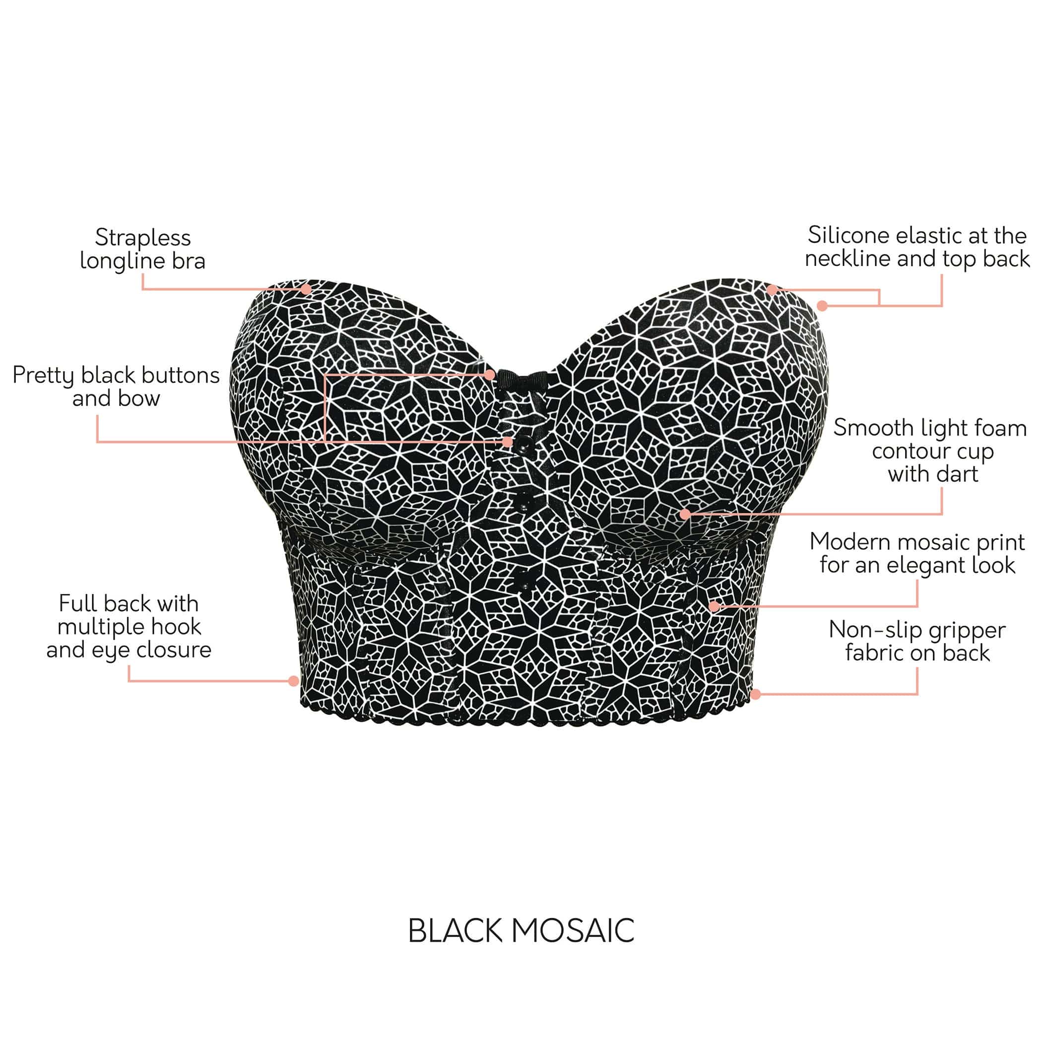 Marissa Full Bust Longline Strapless Bra - Black Mosaic